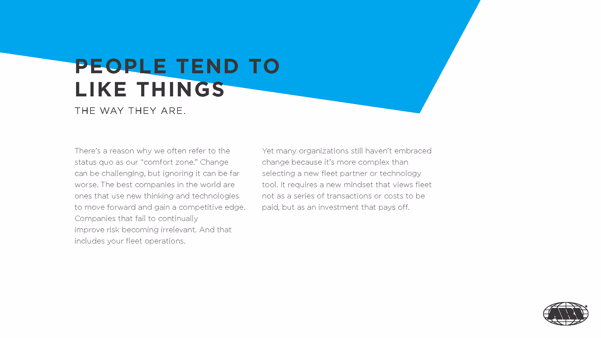 Page titled 'People Tend To Like Things The Way They Are.' with text about the challenges of change, the importance of new thinking and technologies for competitive edge, and the need for a new mindset in fleet operations. ARI logo is in the bottom right corner.