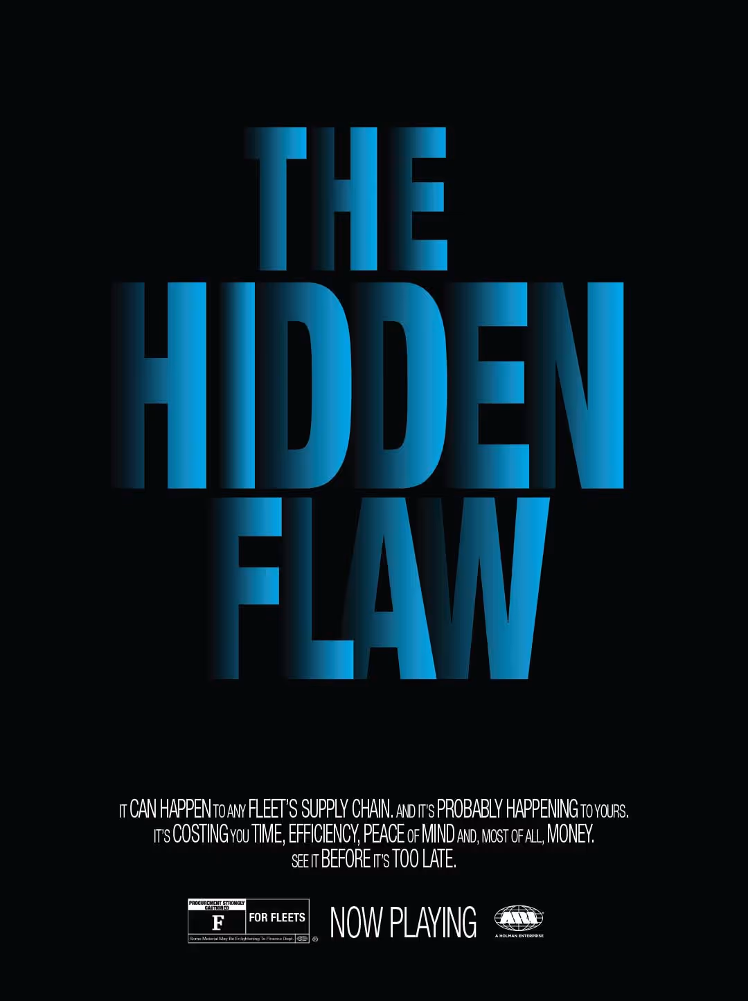 Movie poster for 'The Hidden Flaw' with blue gradient text on black background and a tagline about fleet supply chain costs.