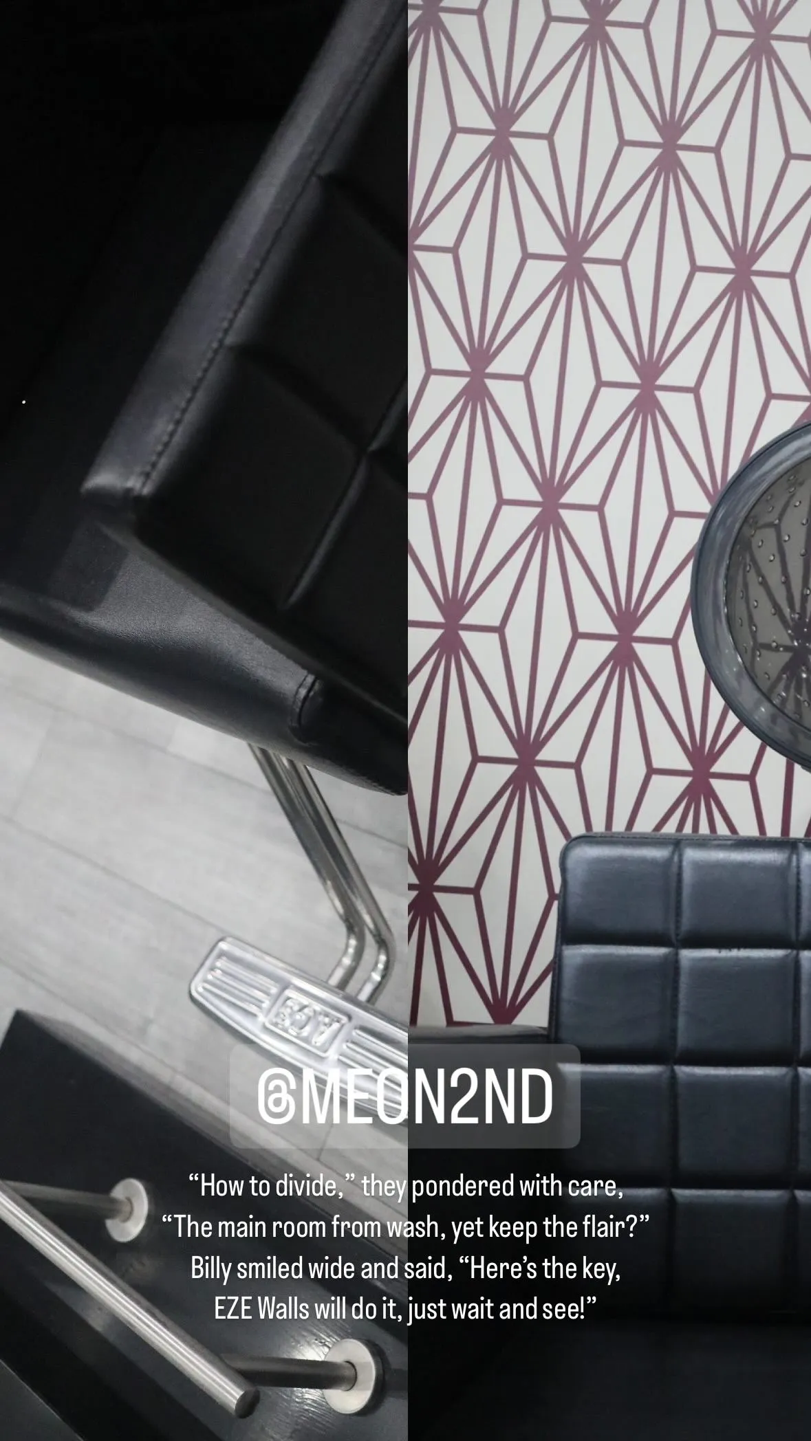 Split image showing a black salon chair on the left and a black salon chair with a patterned wall and hair dryer hood on the right, with a poem about dividing a room using EZE Walls.