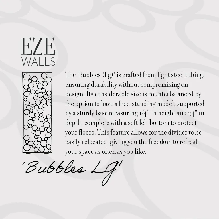 Text describing the Bubbles (Lg) room divider by EZE Walls, made from light steel tubing with a sturdy base and soft felt bottom for easy relocation.